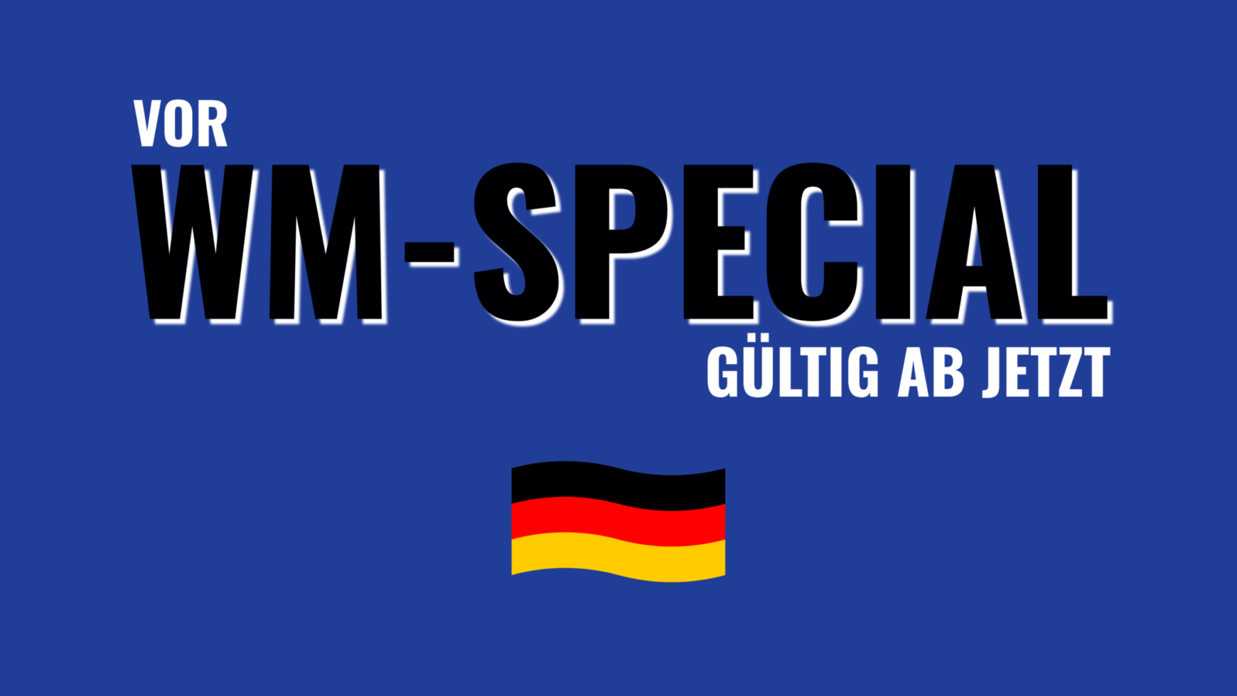 Angebot Vor WM-Special